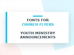 Youth Ministry Flyer Fonts with a Unique Spirit